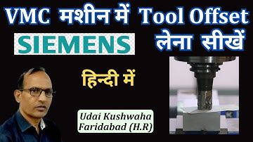 vmc tool offset  l How to take Tool offset in Siemens control l Work offset in VMC Machine