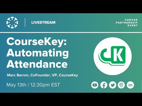 Canvas & CourseKey: Save Time by Automating Attendance