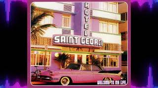 Hotel Saint George ‎– Welcome To My Life (Room 516) (2002) 🔊🔊🔊