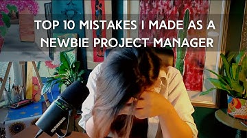 Mistakes I made as a New Project Manager