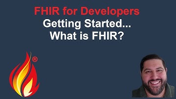 FHIR for Developers - Getting Started