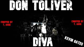 Don Toliver - Diva (Kevin Gates) Chopped & Slowed