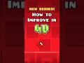 How to Improve in Geometry Dash: Lesson 1!