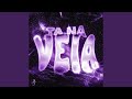 TA NA VEIA Slowed