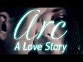 ARC: A Love Story | Drama Movie | HD | Full Length | Love Story