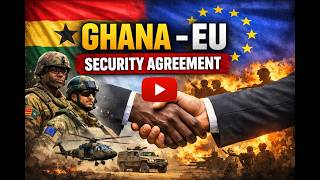 Why the EU-Ghana security pact matters
