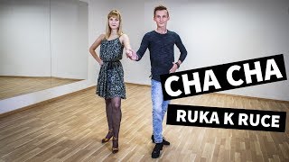 Cha Cha - Ruka k ruce | Dancebuddies Online taneční