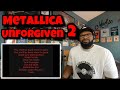 Metallica - The Unforgiven 2 | REACTION