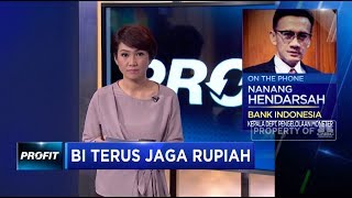 BI : Kami akan Terus Ada di Market Untuk Jaga Rupiah!