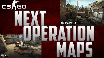 CS:GO-Next Operation Maps?