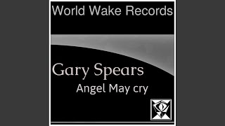 Angel May Cry - Gary Spears