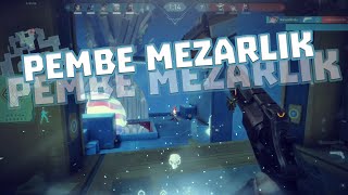 Pembe Mezarlik Valorant Edit