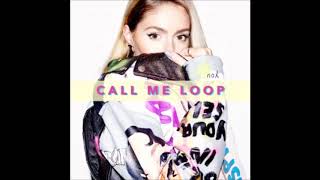 Watch Call Me Loop Forget You video