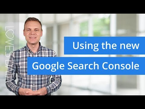 New Google Search Console: How To Begin Optimizing Your Website