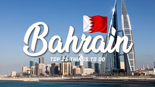 25 BEST Things To Do In Bahrain