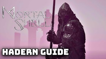 Mortal Shell Hadern EASY GUIDE