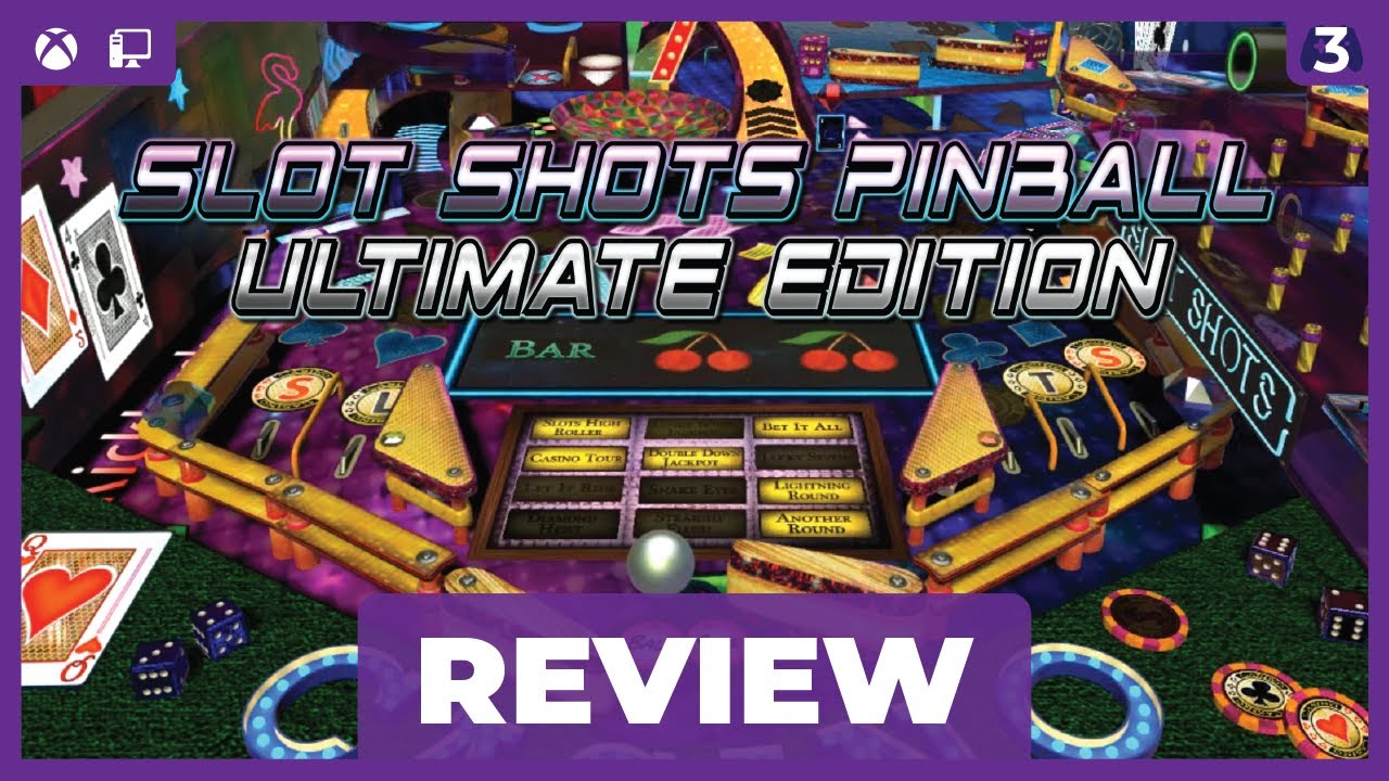Indie Pinball Has Peaked? | Slot Shots Pinball Ultimate Edition Review