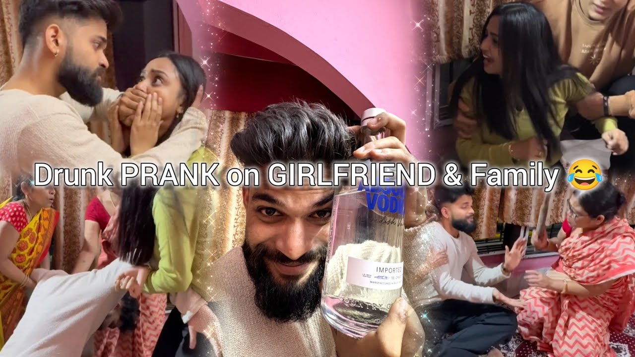 Drinking Prank On Girlfriend & Family 🍻🤣 || Best Prank Ever || Maa ne Peet diya || Funny Prank 🤣