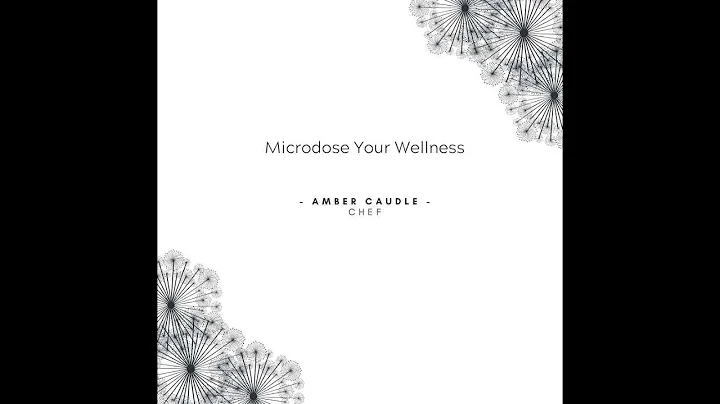 Amber Caudle - Microdose your Wellness - Chef and ...