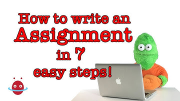 How to write an Assignment in Seven easy steps! 💻