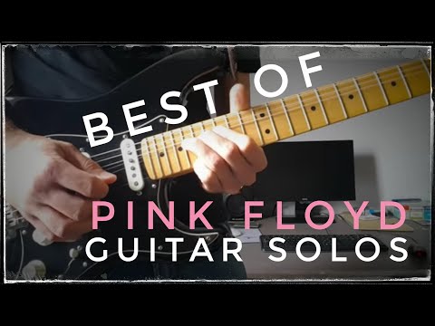 Best of Pink Floyd guitar solos