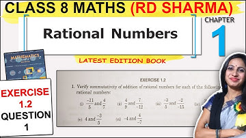 Class 8 Maths RD Sharma Solutions | Exercise 1.2 Question 1 Solution | Rational Numbers
