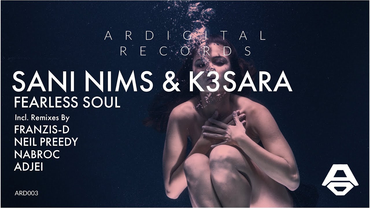 Ver SANI NIMS & K3SARA - Fearless Soul (Nabroc Remix) no YouTube Ver SANI NIMS & K3SARA - Fearless Soul (Nabroc Remix) no YouTube
