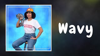 Princess Nokia - Wavy (Lyrics)