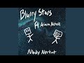 Blurry stars feat ariana nichole