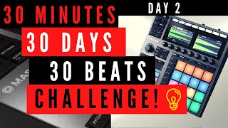 30 Day Beat Challenge Day 2