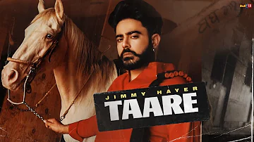 Taare (Official Video) - Jimmy Hayer| Wazir Patar| Latest Punjabi Songs 2021