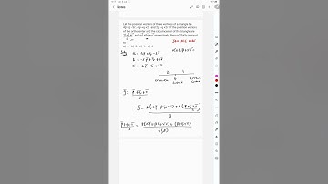 @Dumdar Maths Let the position vectors of three vertices of a triangle be 4p bar+q bar−3r bar