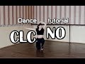 Dance tutorial|Разбор хореографии CLC - &quot;NO&quot; by E.R.I (mirrored|зеркальное)