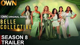 Belle Collective Season 8 Trailer | Belle Collective | SEASON 8 | OWN Release