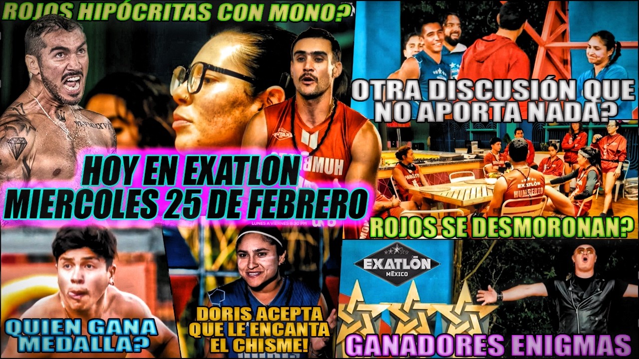HOY MIERCOLES EN EXATLON🔥 ROJOS HIPOCR1TAS CON MONO? Y QUIEN GANA MEDALLA Y ENIGMAS?