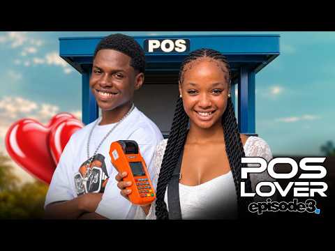 MY POS LOVER ( Episode 3 ) SIRBALO/MIMI/GERRARD
