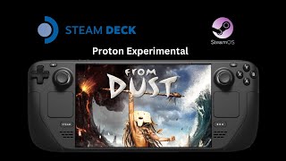 From Dust (2011) - Steam Deck Gameplay @DeckPower