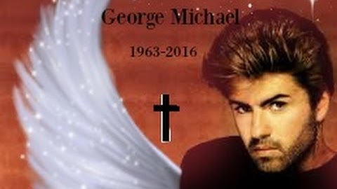 R.I.P. George Michael ✝1963 - 2016✝ Requiem, Gone on Christmas