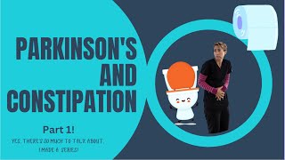 Parkinson's and Constipation