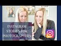 Marketing for Photographers - Using Instagram Stories