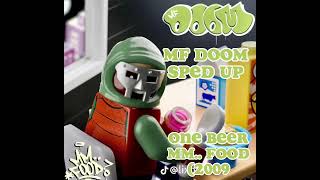 Mf Doom  One Beer sped Up