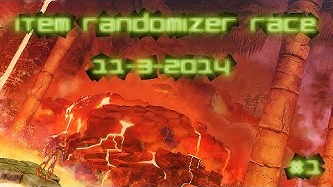 Item Randomizer Race 11-3-2014 #1