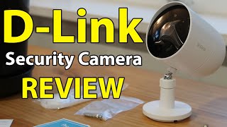 D-Link Outdoor Security Camera Review | Weather Resistant Pro Wi-Fi DCS-8302LH