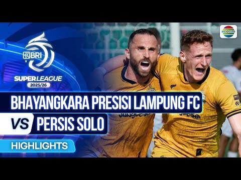 idntoto x hontatoto - Bhayangkara Presisi Lampung FC VS Persis Solo - Highlights | BRI Super League 2025/26