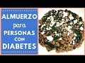 Almuerzo para personas con Diabetes (económico)| Cocina de Addy