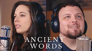 ANCIENT WORDS | (Cover) Laura Williams and Ryan Day