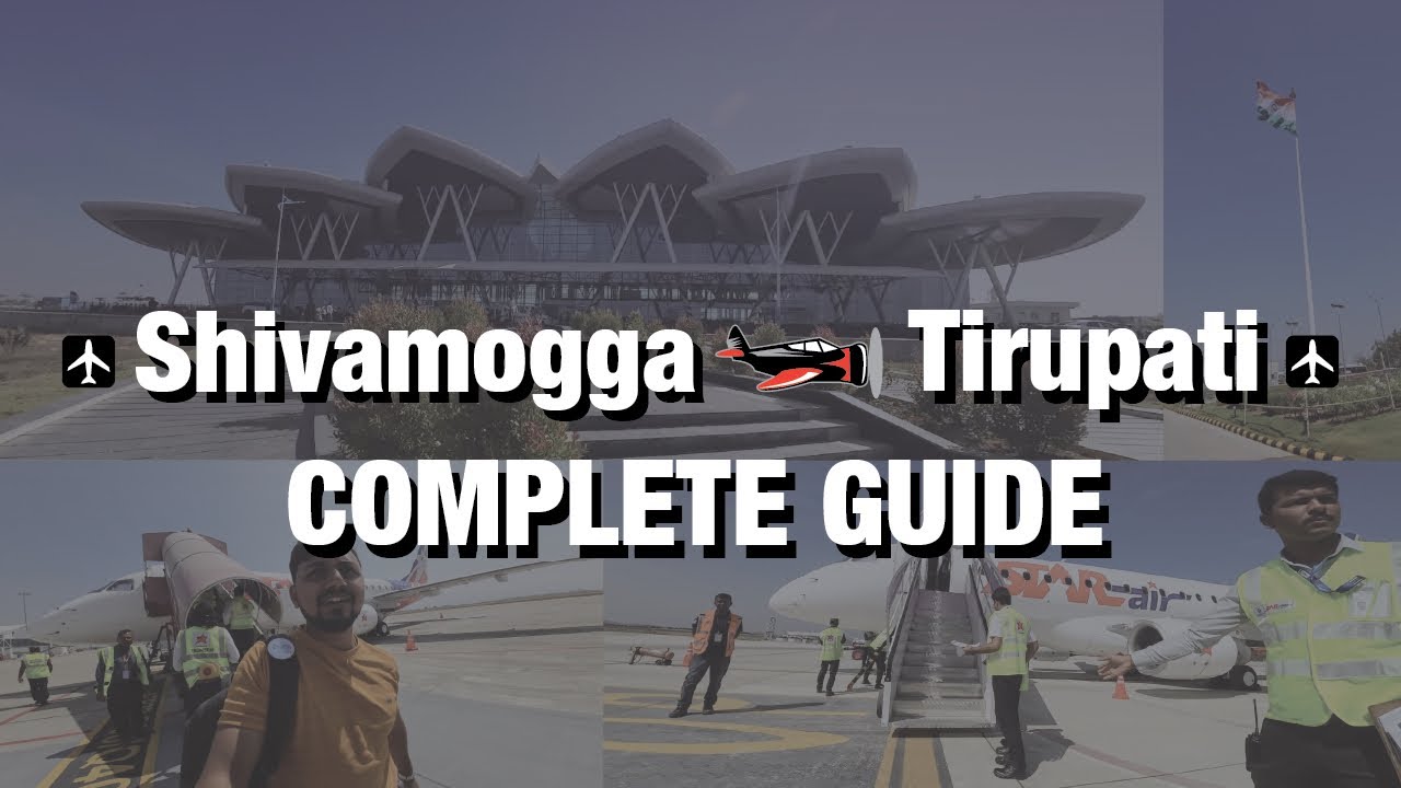 From Shivamogga to Tirupati: A Heavenly Journey by Flight - Complete Travel Guide