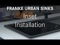 Franke Sinks Fragranite Urban - Inset Installation