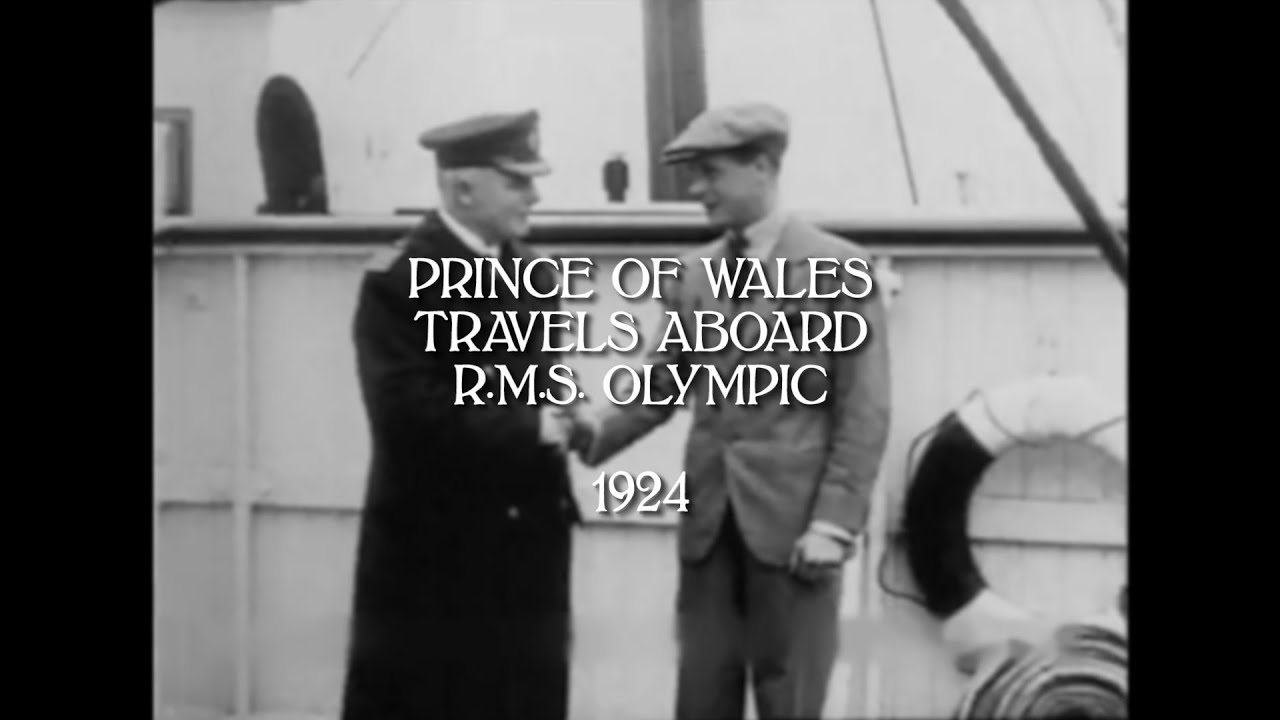 Prince of Wales Travels Aboard Olympic,1924 (HD/audio)