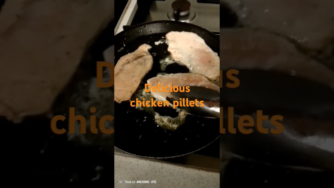 yummy delicious chicken pillets 